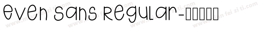 Even Sans Regular字体转换